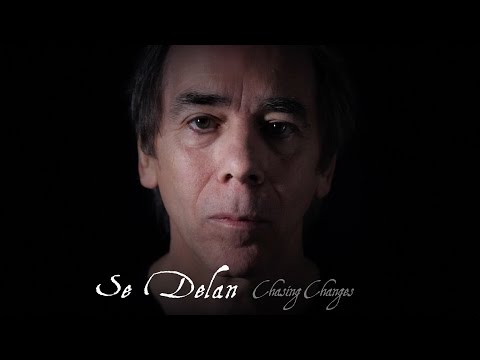 Se Delan - Chasing Changes (from The Fall)