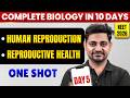HUMAN REPRODUCTION + REPRODUCTIVE HEALTH | Complete NEET Biology in 10 Day | Day 5 | NEET 2026