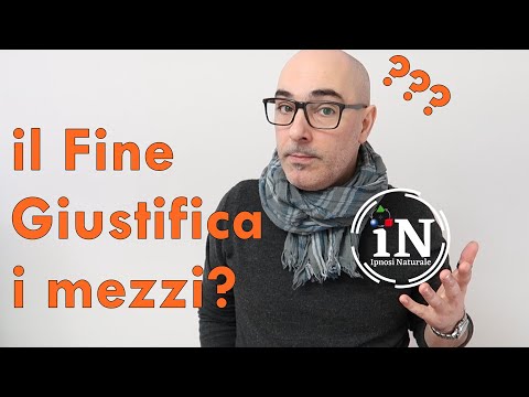 Video: Il Fine Giustifica I Mezzi?