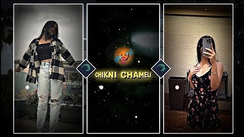 "CHIKNI  CHAMELI 🥵 trend Instagram status video edit alight motion xml" by THE LEGEND EDITZ