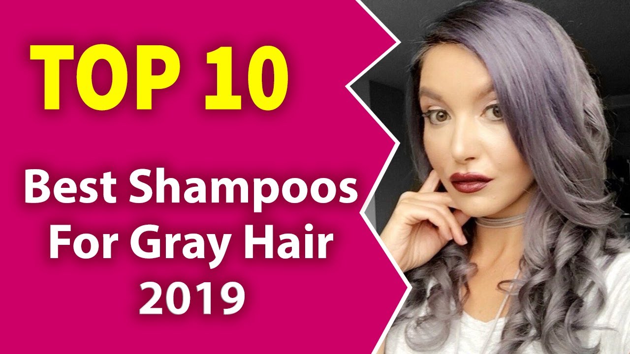 Best Shampoo For Gray Hair (2019)-Beauty with Gray
