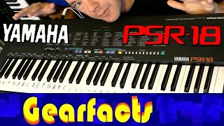 The Yamaha PSR-18 keyboard has FM sounds and ONE trick up its sleeve