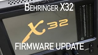 Behringer X32 How to Update Firmware  New Video