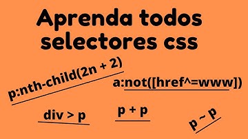 Aprenda todos os seletores css do básico ao avançado