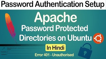 How to easily setup Apache password protected directories on Ubuntu [Hindi]