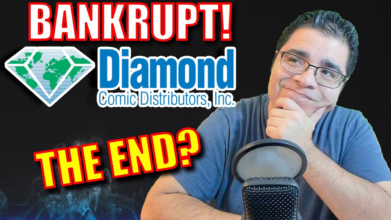 Diamond Comic Distributors Files for Bankruptcy!!! The END of Comics?