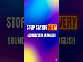 Why You Should Stop Saying 'Very' | Learn English