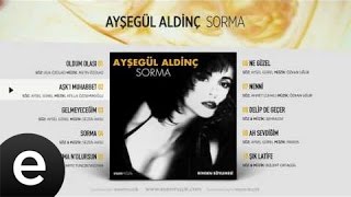 Aşk'ı Muhabbet (Ayşegül Aldinç)  #aşkımuhabbet #ayşegülaldinç - Esen Müzik Resimi