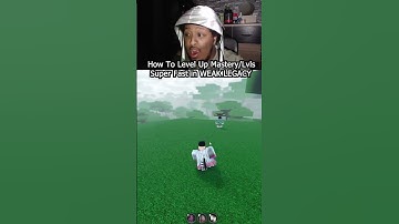 How to Level up/Mastery Super Fast In Weak Legacy! #weaklegacy