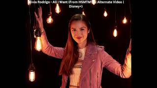 Olivia Rodrigo - All I Want (From HSMTMTS | Alternate Video | Disney+)top english song | hit song |