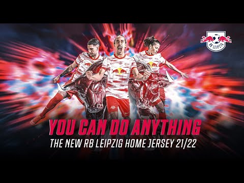 You Can Do Anything – The New RB Leipzig Home Jersey