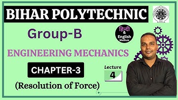 BIHAR POLYTECHNIC GROUP-B ENGINEERING MECHANICS | CHAPTER-5 |BIHAR POLYTECHNIC 1ST SEMESTER | DAY-5