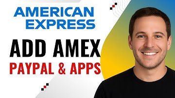 How to Add Amex as Payment on PayPal & Apps – Step by Step