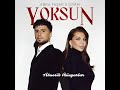 Ebru Yaşar&Siyam "Yoksun"