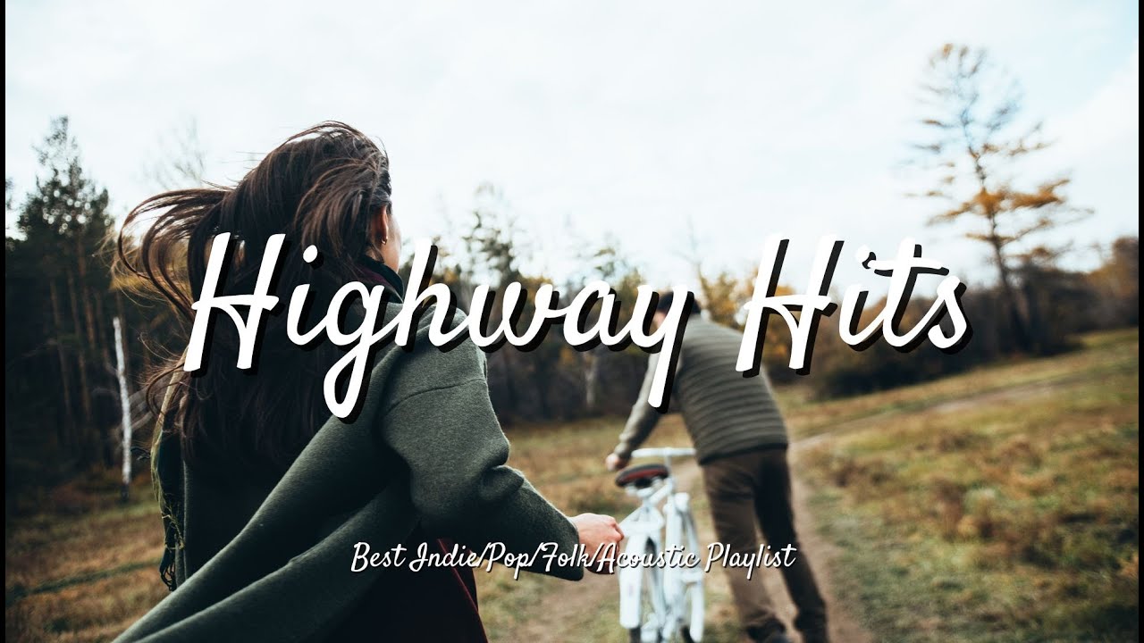 Highway Hits Must Have Songs For The Ultimate Road Trip Best Indie highway-hits-must-have-songs-for-the-ultimate-road-trip-best-indie