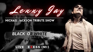 Lenny Jay - Michael Jackson Tribute Artist |  Black or White Drum Cam Live Exess (MI)