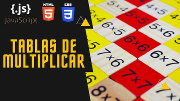 ✅ Como hacer Tablas de multiplicar con JavaScript, Html5 y Css3 en el 2022