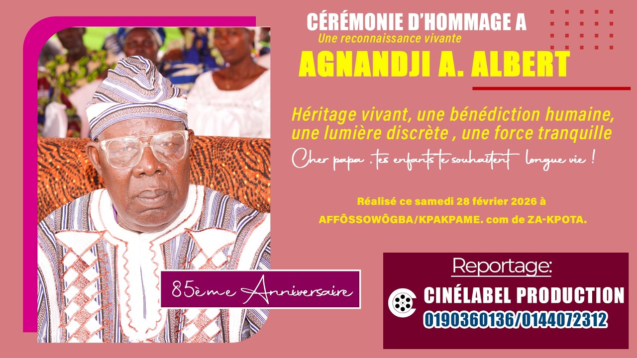CEREMONIE D'HOMMAGE : AGNANDJI ALBERT , UNE VIE DEBOUT. 85 ANS DE VIE.