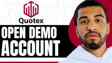 How To Open A Demo Account In Quotex - Step By Step