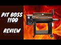 Pit Boss 1100 Review and Use