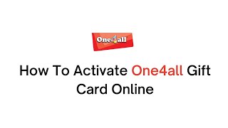 How To Activate One4all Gift Card Online (2022) | Use One4all Gift Card