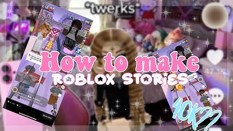 how to make the ✨￼INFAMOUS✨ Roblox story times for TikTok (@xx.suo.4) on TikTok