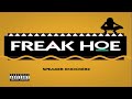 Speaker Knockerz - Freak Hoe (Prod. Speaker Knockerz) [RADIO DOWNLOAD]