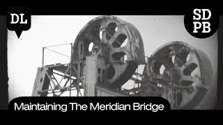 How did they maintain the Meridian Bridge at Yankton, South Dakota | Dakota Life