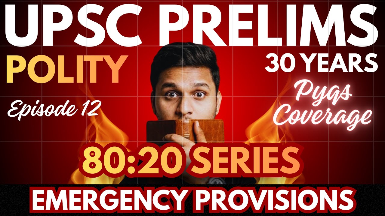 Cover 80% UPSC Prelims Polity via 20% PYQs | 1995-2025 | Episode 12 | Emergency Provisons |UPSC dost