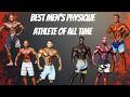 BEST MEN'S PHYSIQUE OLYMPIA CHAMPION || SCIENCE-BASED RANKINGS