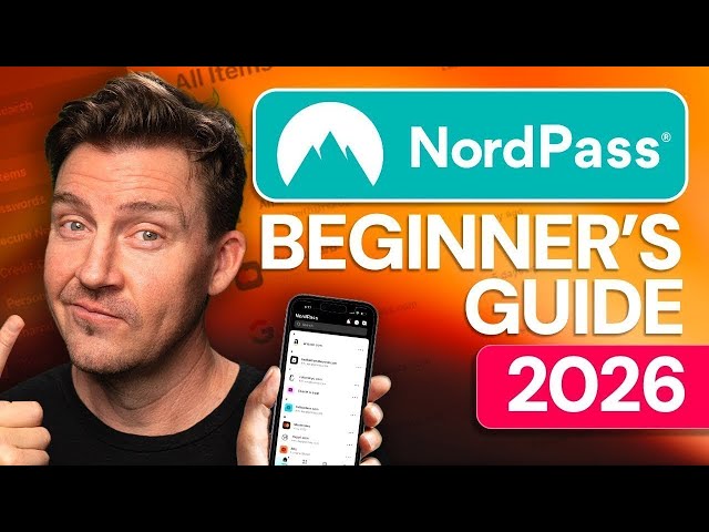 NordPass Tutorial 2026 | A COMPLETE guide to NordPass