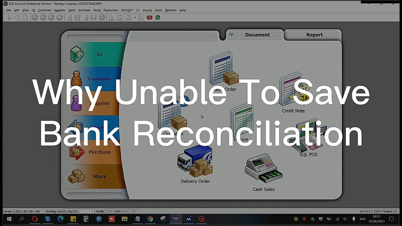 Why Unable To Save Bank Reconciliation 无法保存银行对账的原因 | SQL Accounting ...