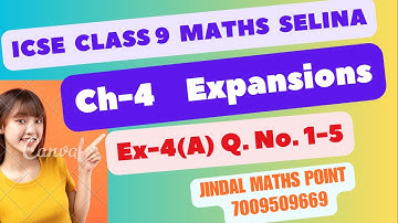 ICSE Ch-4 Expansions Ex-4(A) Q. No. 1-5 From Selina Concise For ICSE Class 9 Math @jindalmathspoint
