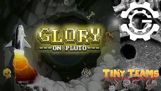 Glory On Pluto - Roguelite Rocket Enginebuilder - Tiny Teams 2026