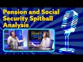 Pension and Social Security Spitball Analysis I YMYW Podcast