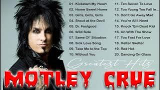 Motley Crue Greatest Hits Full Album 2021 - Best Songs of Motley Crue 2021