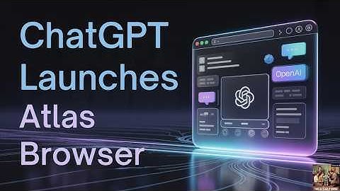 ChatGPT Just Launched Atlas — Here’s How Get Value From Your AI Browser