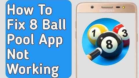 How to Fix 8 Ball Pool App Not Working /not loading /not opening