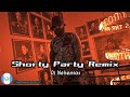 Shorty party remix  cartel de santa ft la kelly  dj nehemias  guatemalarecord 502