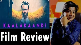 Full movie Review | Kaalakaandi | Saif Ali Khan