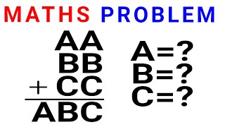 Maths Problem: AA+BB+CC=ABC | How to Solve It