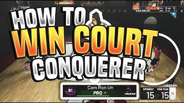 HOW TO WIN COURT CONQUERER IN NBA 2K19!!!! BEST METHOD AGAINST 99 OVERALL DEMIGODS!!