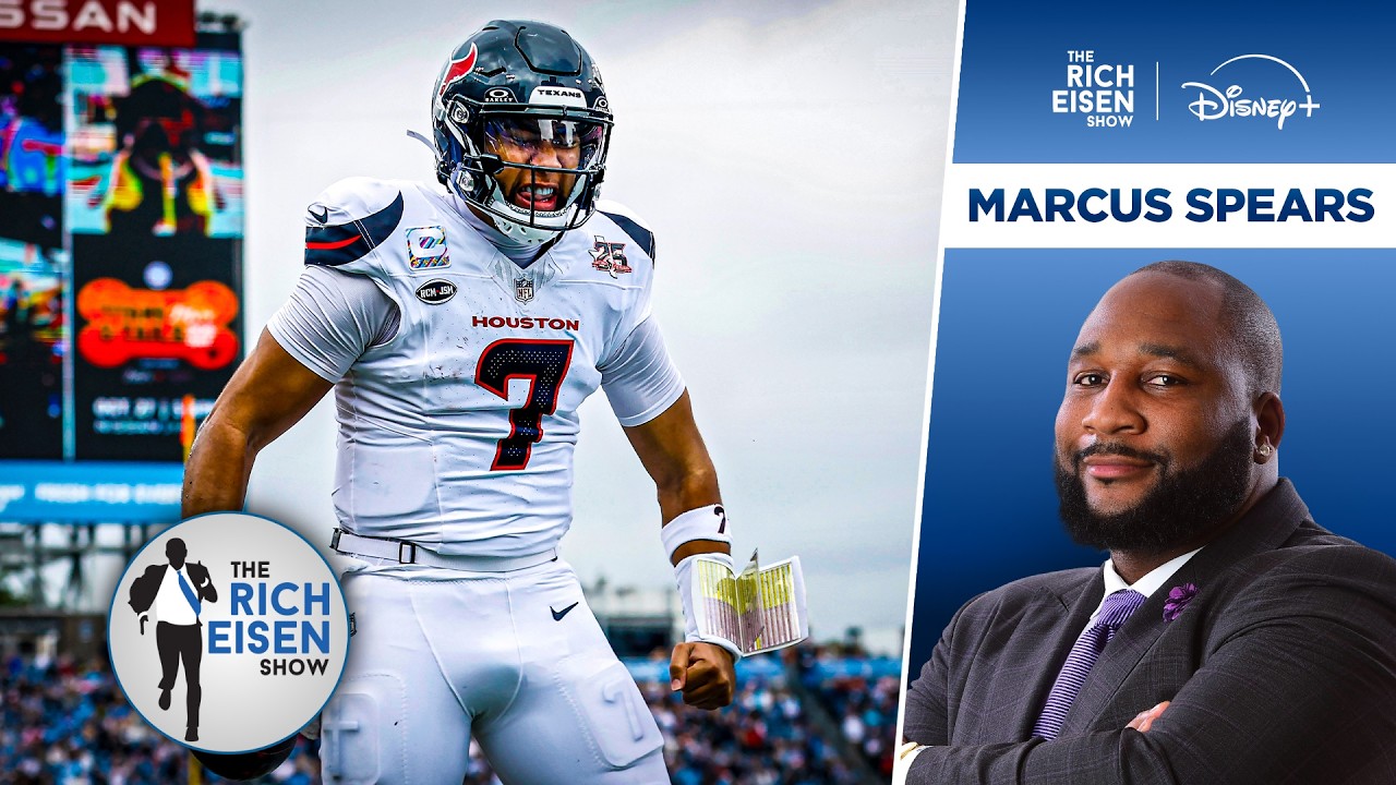 Why ESPN’s Marcus Spears Is Optimistic the Texans Have Turned a Corner | The Rich Eisen Show
