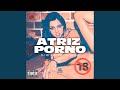 Atriz Porno mp3