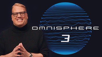 Introducing Omnisphere 3
