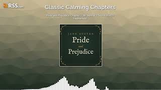 Pride and Prejudice, Chapter 2: Mr. Bennet’s Secret Visit to Netherfield