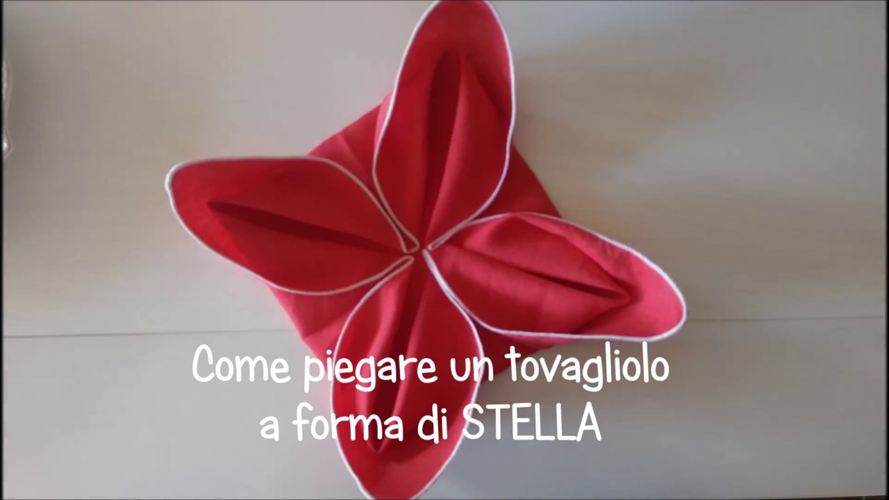 Tovaglioli Stella Di Natale.Come Piegare Un Tovagliolo A Forma Di Stella Youtube