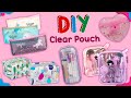 5 diy clear pouches  super cute transparent ideas  liquid and sparkle pencil cases and makeup bags