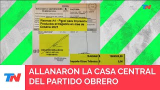 Allanaron la casa central del Partido Obrero