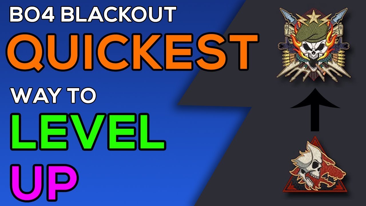 OUTDATED How To LEVEL UP FAST In Blackout Quickest Way To Earn 